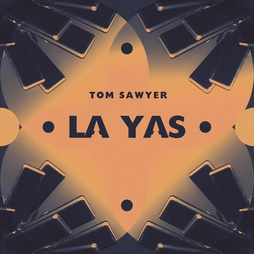 Tom Sawyer - La Yas [197727381137]